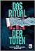 Das Ritual der Toten (Ein Winter-und-Parkov-Thriller, #3)