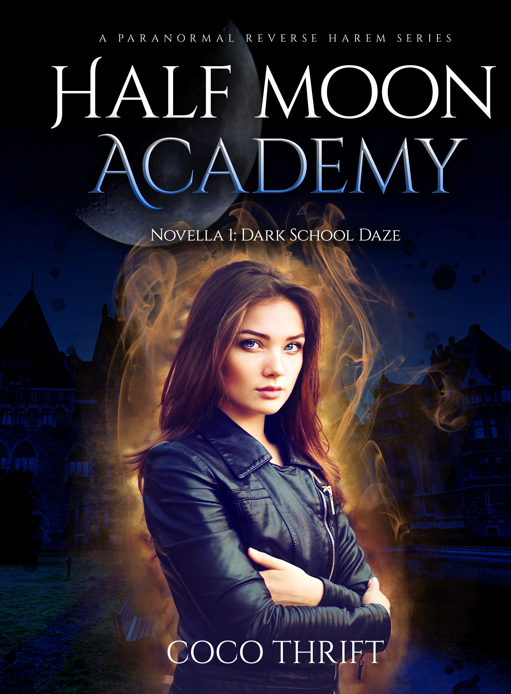 Demon School Daze (Half Moon Academy, #1)
