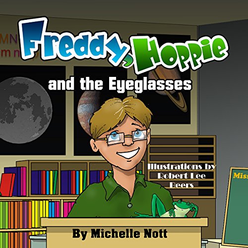 Freddy, Hoppie, and the Eyeglasses