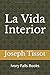 La Vida Interior