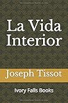 La Vida Interior