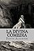 La Divina Comedia by Dante Alighieri