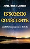 Insomnio Conscien...