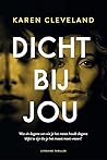 Dicht bij jou by Karen      Cleveland