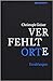 Verfehlte Orte by Christoph Geiser