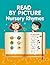 READ BY PICTURE. Nursery Rh...