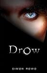 Drow by Simon Rowd