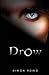 Drow (Drow, #1)