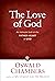 The Love of God: An Intimate Look at the Father-Heart of God (Signature Collection)