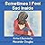 Sometimes I Feel Sad Inside...