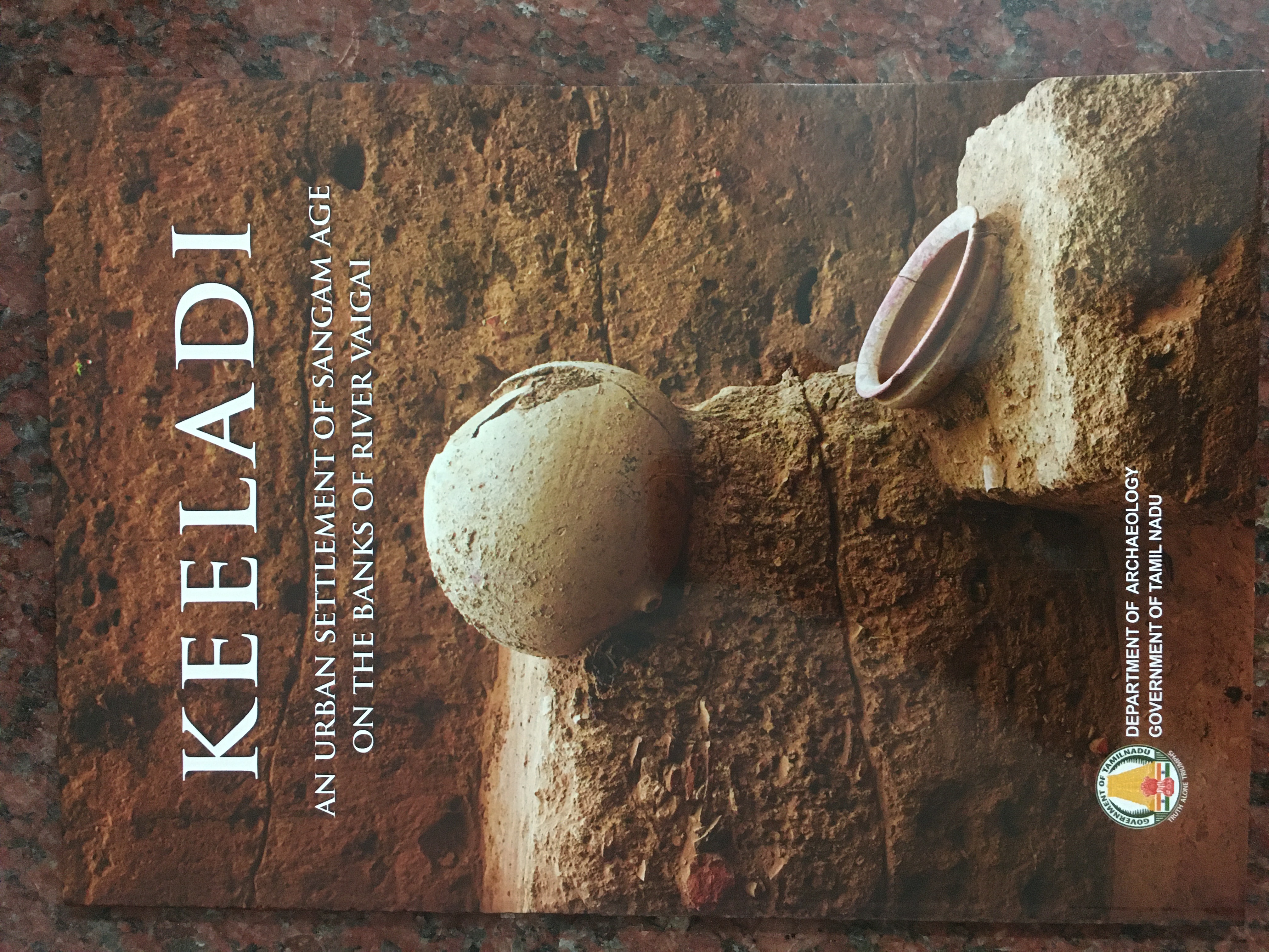 Keeladi: An Urban Settlement of Sangam Age on the Banks of River Vaigai