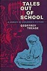 Tales Out of School by Geoffrey Trease