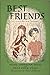 Best Friends by Jessie Corrigan Pegis