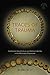 Traces of Trauma: Cambodian Visual Culture and National Identity in the Aftermath of Genocide (Southeast Asia: Politics, Meaning, and Memory Book 66)