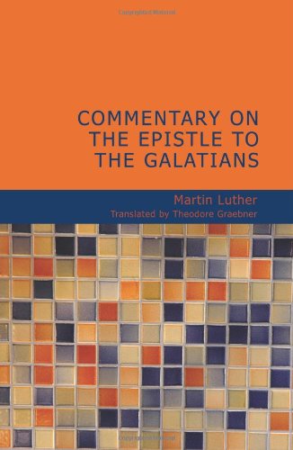 Commentary on the Epistle to the Galatians