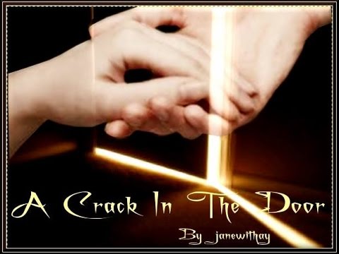 A Crack in the Door