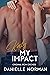 Katy, My Impact (Iron Orchids, #3)
