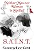 Neither Man nor Woman is Spelled S.A.I.N.T. by Sammy Lee Gott
