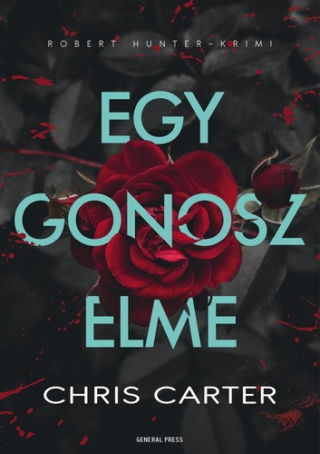 Egy gonosz elme (Robert Hunter, #6)