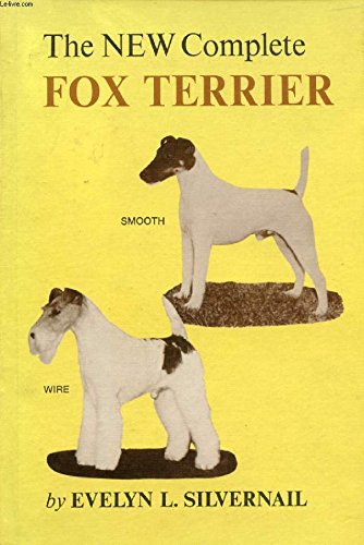 New Complete Fox Terrier, Smooth and Wire (Hardcover)