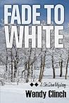 Fade To White (The Ski Diva Mysteries)