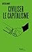 Civiliser le capitalisme