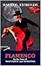 Flamenco in the Time of Moo...