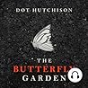 The Butterfly Garden