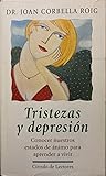 Tristezas y depresión Tristezas y depresión