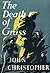 The Death of Grass