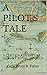 A PILOT'S TALE: A CERTAIN ADVENTURE AT PORT ROYAL, JAMAICA