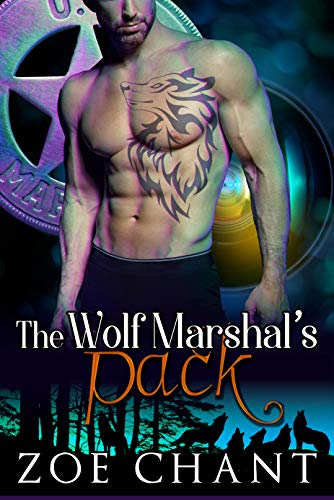 The Wolf Marshal's Pack (U.S. Marshal Shifters, #3)