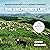 The Shepherd's Life: Modern Dispatches from an Ancient Landscape