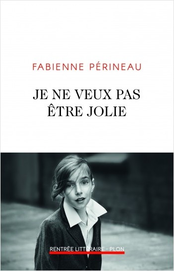 Je ne veux pas être jolie (Paperback)