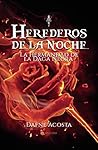 Herederos de la noche – La hermandad de la Daga Negra by Dafne Acosta