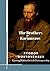 The Brothers Karamazov by Fyodor Dostoevsky