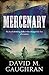 Mercenary by David M. Gaughran