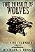 The Pursuit of Wolves (The ...