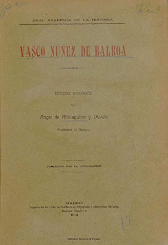 Vasco Nuñez de Balboa (Kindle Edition)