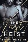 The Last Heist (Pretty Thieves #1)