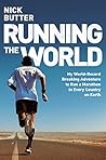 Running The World...