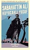 Kuyucaklı Yusuf by Sabahattin Ali