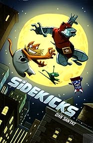 Sidekicks: A Graphic Novel