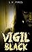 Vigil Black (The Waiting Mo...