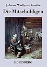 Die Mitschuldigen Die Mitschuldigen