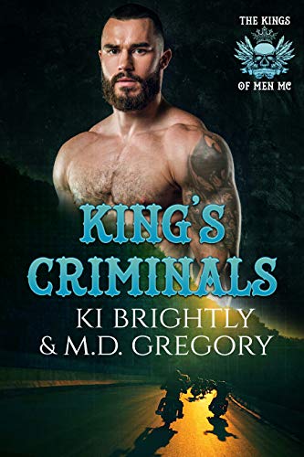 King's Criminals (The Kings of Men MC #3)