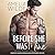 Before She Was Mine (Wounded Hearts, #1)