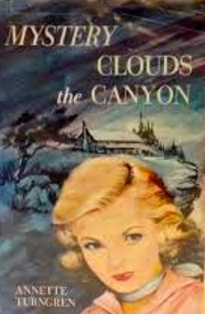 Mystery Clouds the Canyon (Hardcover)