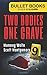 Two Bodies One Grave (Bullet Books Speed Reads)