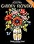 Garden Flowers: Adult Color...